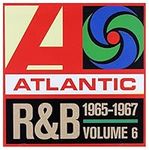 Atlantic R&B, Vol. 6: 1965-1967