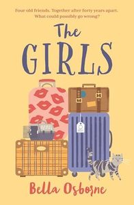 The Girls22: The perfect feel-good, new book club read to uplift you in 2022