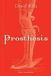 Prosthesis (Volume 64) (Posthumanit