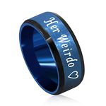 Stainless Steel Her Weirdo Ring Wedding Band Rings Couples Birthday Valentines Gifts for Boyfriend and Girlfriend (Blue Her Weirdo Size 11)