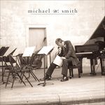 Michael W Smiths