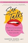 Sex Talks: The Five Conversations That Will Transform Your Love Life