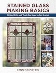 Stained Glass Making Basics: All th