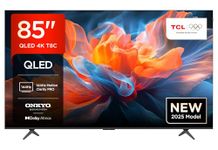 TCL 85T8C-UK 85" 4K 144Hz Gaming QLED Onkyo 2.1 Dolby Atmos Google TV with Dolby Vision & HDR 10+ BBC iPlayer (2025 New Model)