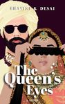 The Queen's Eyes -- A Royal Indian Marriage of Convenience Romance (The Indian Royals Book 1)