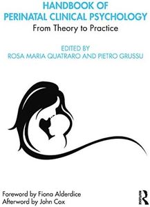 Handbook of Perinatal Clinical Psychology: From Theory to Practice