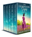 THE DEVONSHIRE SAGAS BOOKS 6–10 five utterly heartwarming and emotional historical sagas (Historical saga fiction box sets)