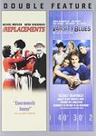 The Replacements / Varsity Blues (Deluxe Edition) (Double Feature)