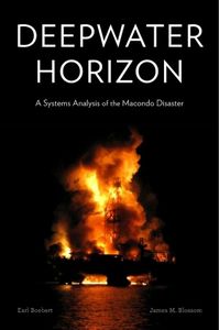 Deepwater Horizon: A Systems Analysis of the Macondo Disaster