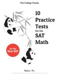 The College Panda's 10 Practice Tests for the SAT Math