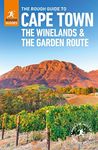 The Rough Guide to Cape Town, The Winelands and the Garden Route 6/e