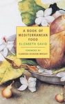 A Book of Mediterranean Food (New Y