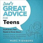 Dad's Great Advice for Teens: Stuff