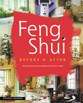 Feng Shui Before & After: Practical Room-by-Room Makeovers for Your House