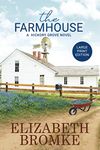 The Farmhouse: A Hickory Grove Novel (LARGE PRINT)