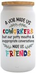 KLUBI Coworker Leaving Gifts for Women A Job Made Us Coworkers But Our Sarcasm 16oz Frosted Glass Best Coworker Gifts for Women Work Friendship Gifts for Coworker Friends Thank You Gifts for Coworkers