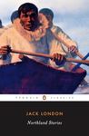 Northland Stories (Penguin Twentieth Century Classics) [Paperback] London, Jack and Auerbach, Jonathan