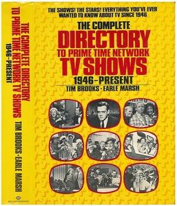 The Complete Dictionary of Prime Time Network Television 1946 to Present
