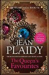The Queen's Favourites: (The Stuart saga book 7): the enthralling story of the real power behind the throne from the undisputed Queen of British historical fiction (The Stuarts)