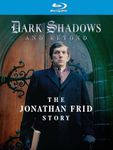 Dark Shadows and Beyond: The Jonathan Frid Story (Blu-ray)