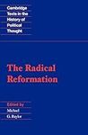 The Radical Reformation (Cambridge 