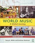 World Music: A Global Journey, 3rd 