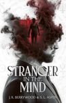 Stranger In The Mind: Supernatural Thriller (The Umbra Mentis)