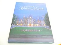 A Guide to Biltmore Estate