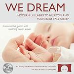 Lullaby Sleep CD We Dream: Vol. 1 -