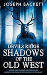 Devils Ridge: Shadows of the Old We