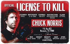 Signs 4 Fun Chuck Norris's Driver's License