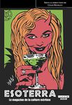 Esoterra Le magazine de la culture extrême (Camion Noir) (French Edition)