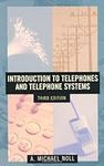 Introduction to Telephones and Tele