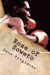 Rose of Soweto: The Dingaan Thobela story