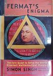 Fermat's Enigma: The Epic Quest to Solve the World's Greatest Mathematical Problem