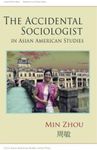 The Accidental Sociologist in Asian American Studies