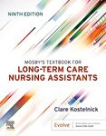 Mosby's Textbook for Long-Term Care Nursing Assistants - E-Book