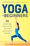 Yoga for Beginners: Simple Yoga Pos