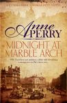 Midnight at Marble Arch (Thomas Pitt Mystery, Book 28): Danger is only ever one step away… (Charlotte & Thomas Pitt series)