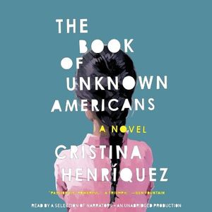 The Book of Unknown Americans: A Novel