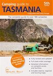 Camping Guide to Tasmania 5/e: The complete guide to over 180 campsites