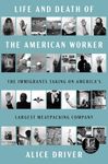 Life and Death of the American Worker: The Immigrants Taking on America's Largest Meatpacking Company