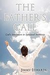 The Father's Call: God's Invitation
