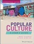 Popular Culture: A User's Guide