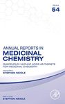 Quadruplex Nucleic Acids As Targets For Medicinal Chemistry (Volume 54) (Annual Reports in Medicinal Chemistry, Volume 54)