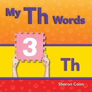 Teacher Created Materials - Targeted Phonics: My Th Words - Guided Reading Level C