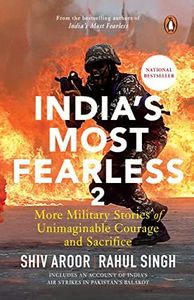 India's Most Fearless 2: More Military S