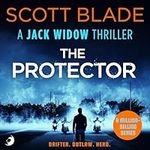 The Protector: Jack Widow, Book 17