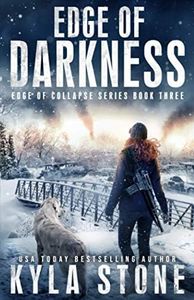 Edge of Darkness: A Post-Apocalyptic EMP Survival Thriller: A Post-Apocalyptic Survival Thriller