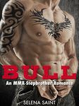 Bull: An MMA Stepbrother Romance